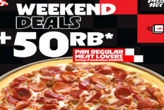 Promo Spesial Weekend Deals Tanggal Gajian PIzza HUT: Paket Pizza Favorit Diskon Spesial!