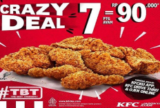 Promo KFC Terbaru Hari Ini, Kamis 29 Agustus 2024: Beli Crazy Deal Spesial 7 Ayam Cuma Rp 90.000