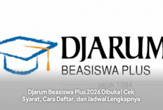 Beasiswa Djarum 2026 Resmi Dibuka: Ini Syarat, Cara Daftar, dan Jadwal Lengkapnya