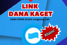 Buruan! Cek Link DANA Kaget Hari Ini 21 Februari 2025, Ada Saldo Gratis Menanti